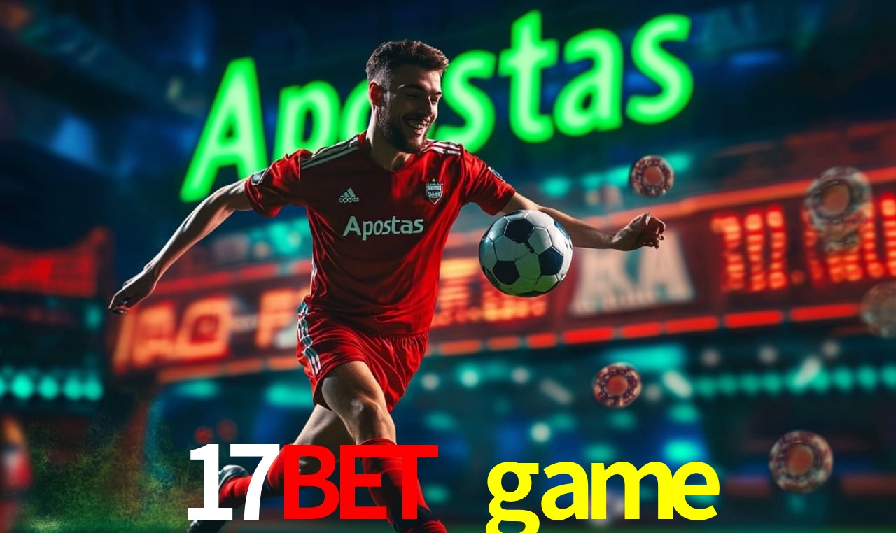A Revolução dos Aplicativos de Jogos no 17bet game